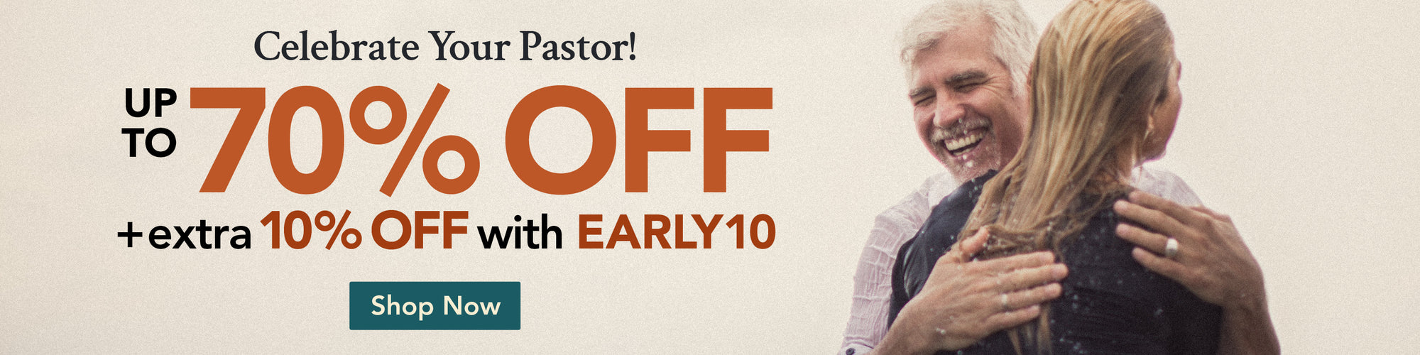 Celebrate Your Pastor!, Up to 70% Off + extra 10% off with code EARLY10. Shop Now