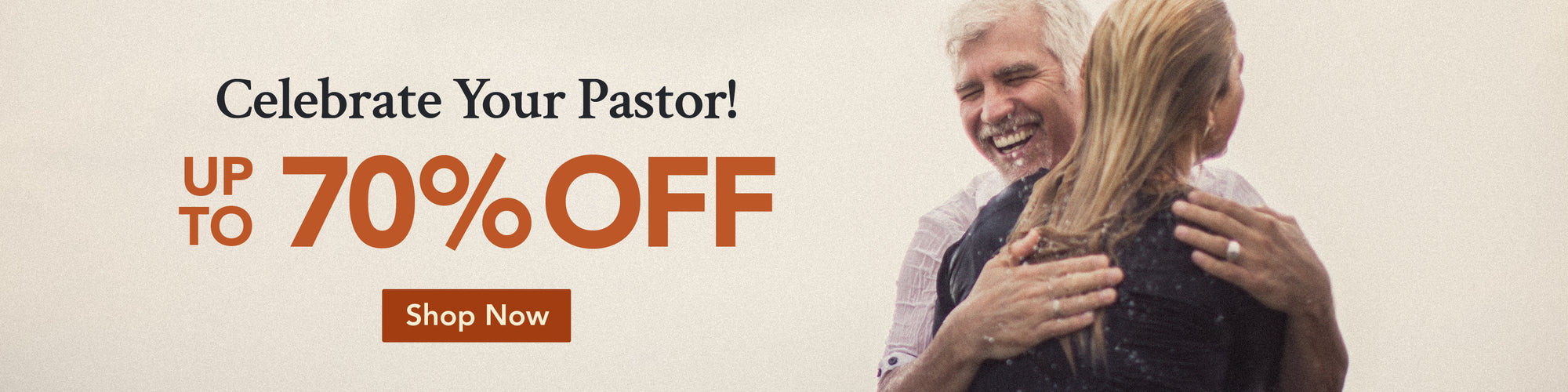 Celebrate Your Pastor! Up to 70% Off, Shop Now