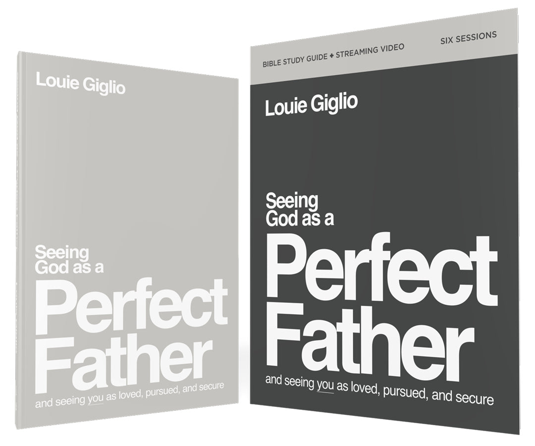 Seeing God as a Perfect Father Book and Bible Study Guide plus Streaming Video Bundle