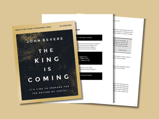 A Bible study guide titled 'The King Is Coming' by John Bevere, shown with its cover and interior pages on a warm beige background.
