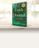 The Faith to Flourish Bible Study Guide + Book Bundle