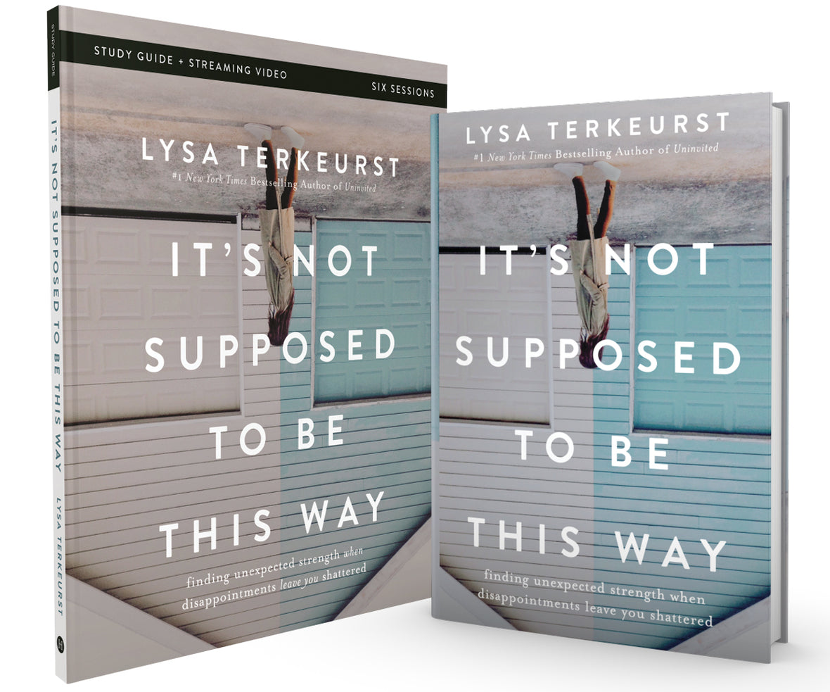 It's Not Supposed to Be This Way Book and Bible Study Guide plus Streaming Video Bundle