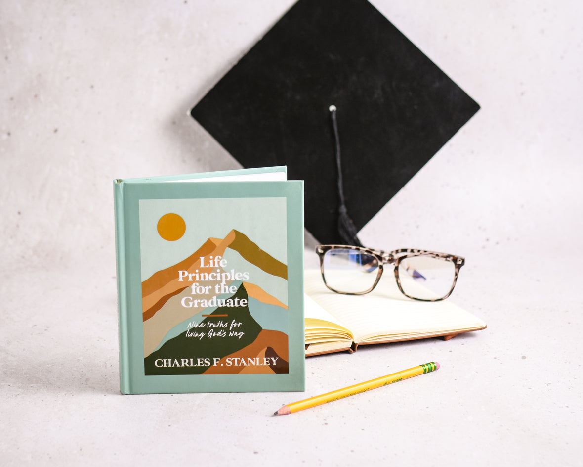 Life Principles for the Graduate: Nine Truths for Living God's Way – The Perfect Christian Graduation Gifts to Celebrate Your Grad