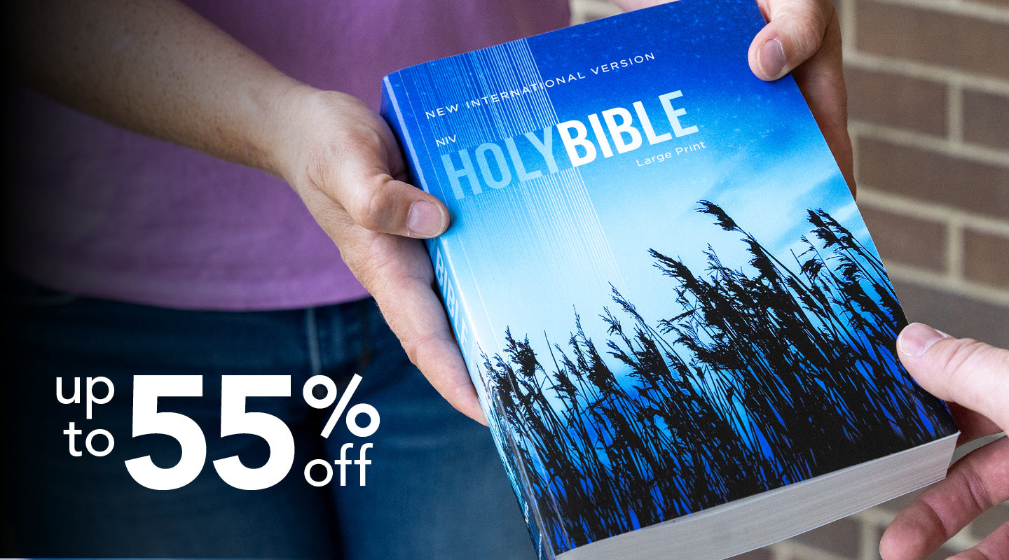 Save up to 55% on Outreach Bibles