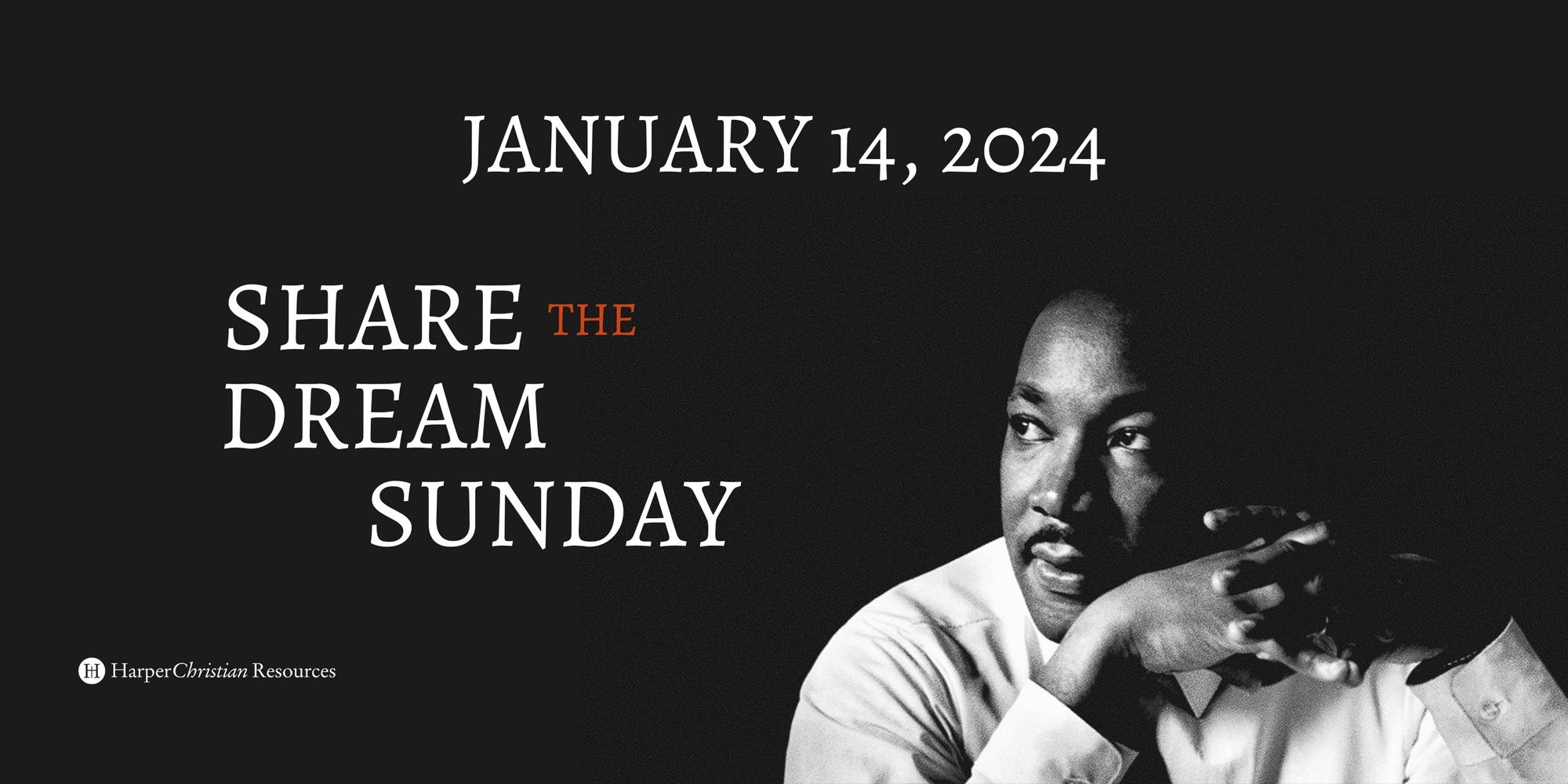 Share the Dream Sunday - January 14, 2024