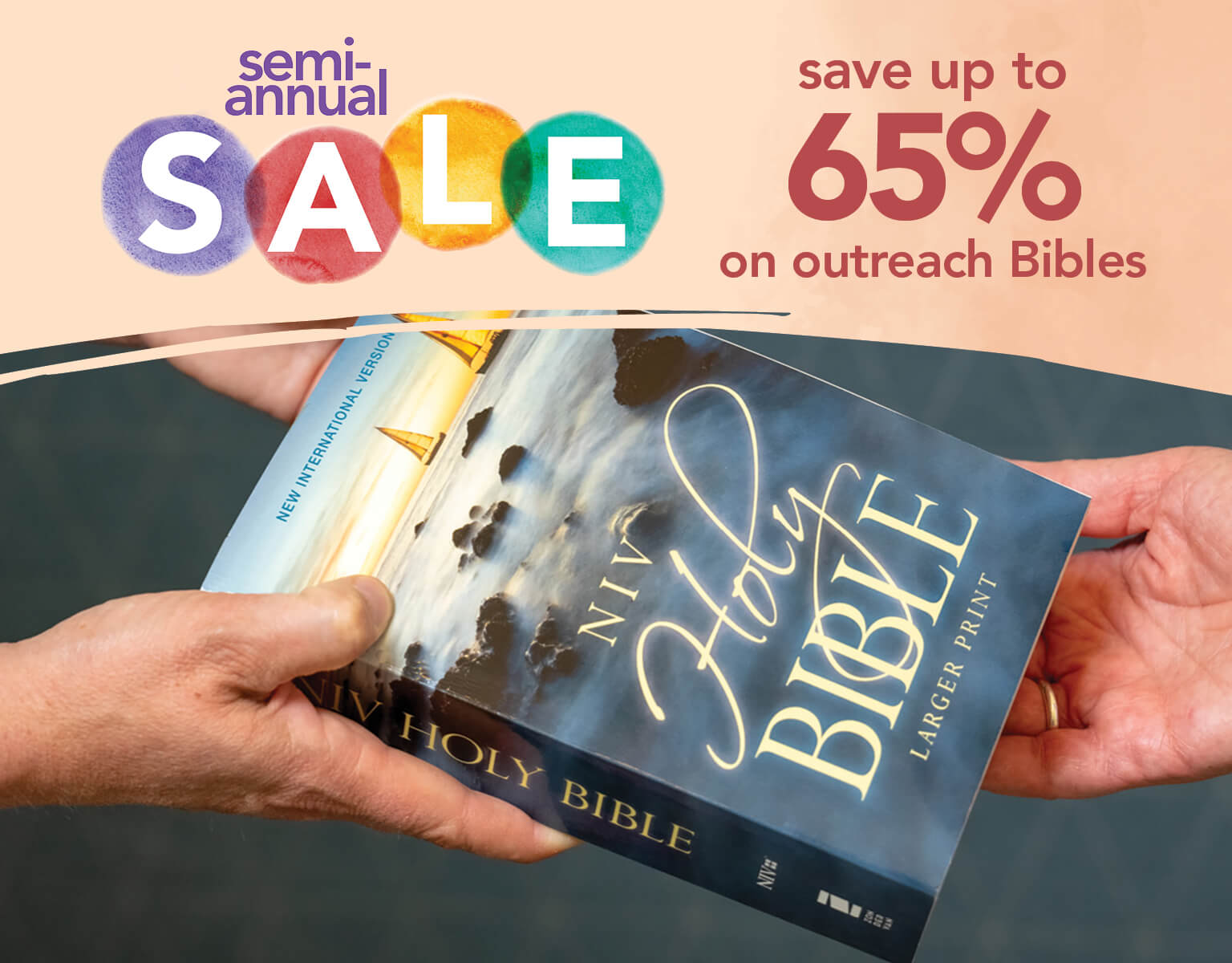 Semi-Annual Sale: Save up to 65% on Outreach Bibles