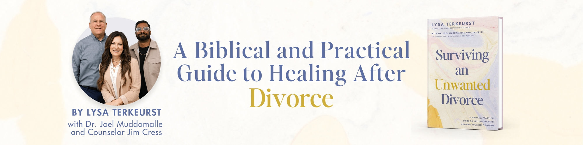 A Biblical and Practical Guide to Healing After Divorce