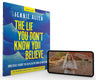The Lie You Don't Know You Believe Bible Study Guide plus Streaming Video: How Jesus Fought the Devil in the Book of Matthew