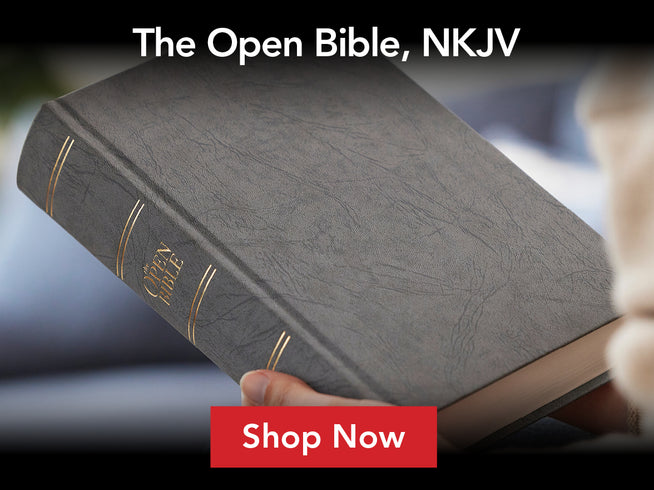 The Open Bible NKJV