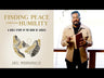 Finding Peace through Humility Video Study: A Bible Study in the Book of Judges