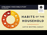 Habits of the Household Book and Study Guide Bundle