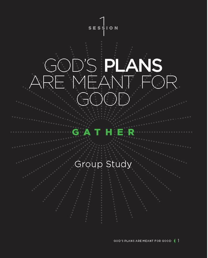 Meant for Good Bible Study Guide: The Adventure of Trusting God and His Plans for You