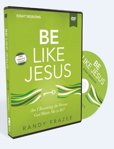 Be Like Jesus Video Study: Am I Becoming the Person God Wants Me to Be?