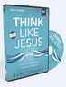 Think Like Jesus Video Study: What Do I Believe and Why Does It Matter?