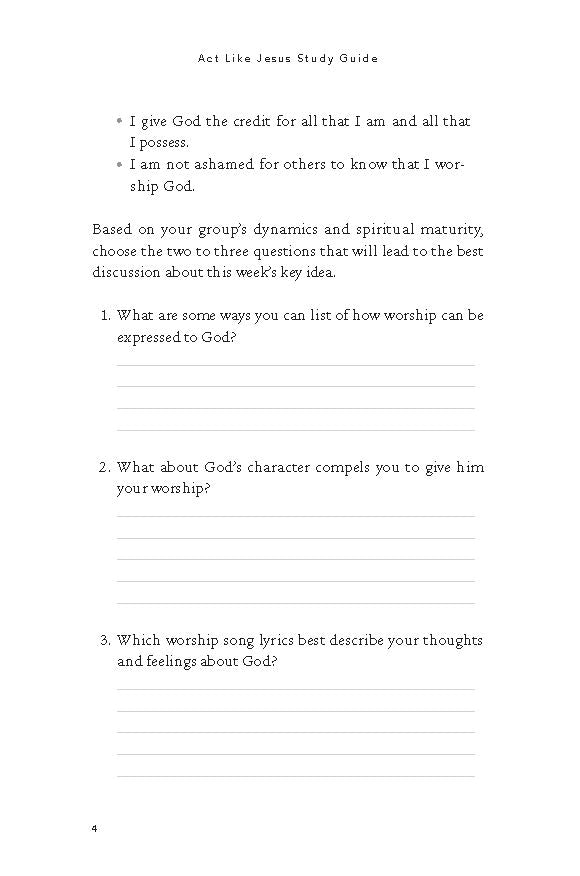 Act Like Jesus Bible Study Guide: How Can I Put My Faith into Action?