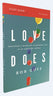 Love Does Study Guide with DVD: Discover a Secretly Incredible Life in an Ordinary World
