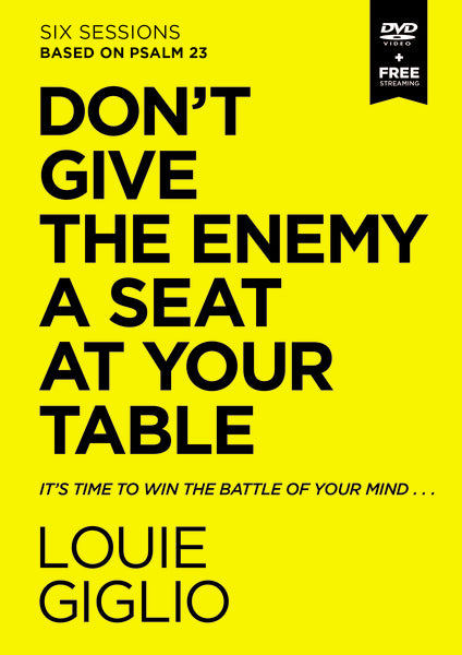 Don’t Give the Enemy a Seat at Your Table Video Bible Study by