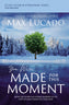 You Were Made for This Moment Study Guide with DVD: How the Story of Esther Inspires Us to Step Up and Stand Out for God