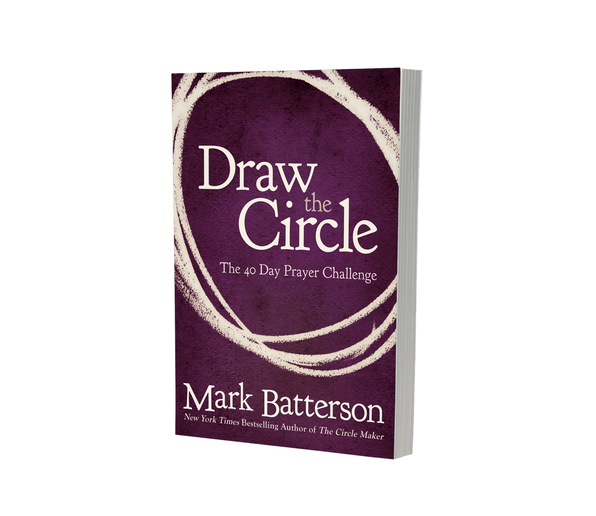 Draw the Circle The 40 Day Prayer Challenge ChurchSource