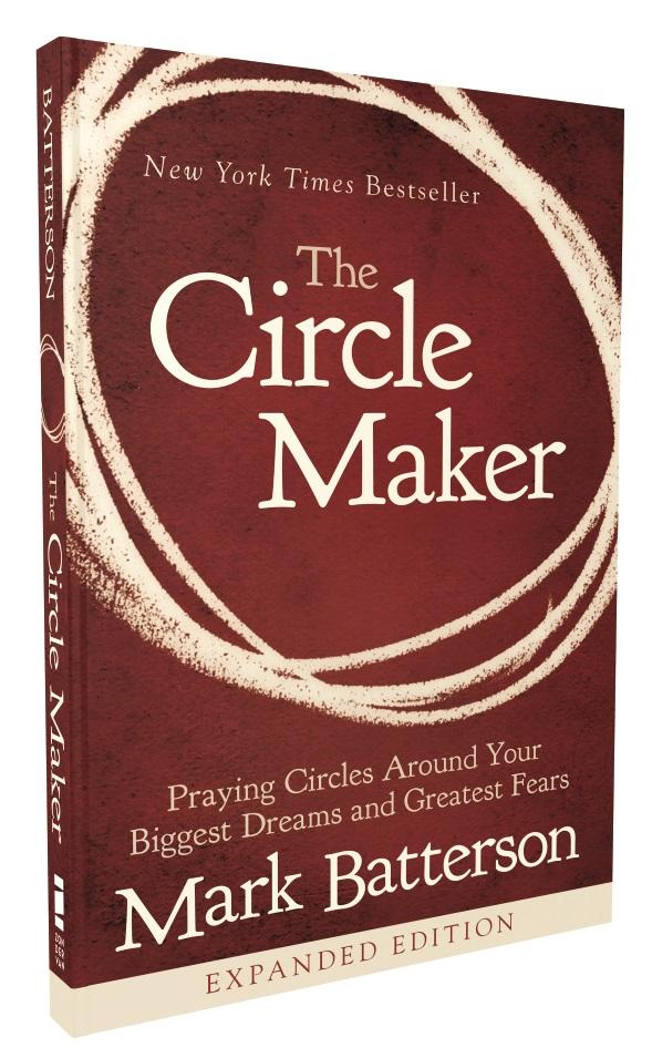 The Circle Maker Children's Curriculum: Praying Circles Around Your Biggest  Dreams and Greatest Fears