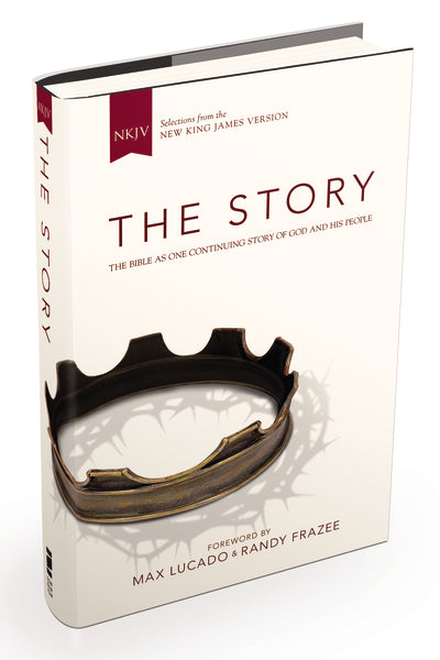 NKJV, The Story: The Bible as One Continuing Story of God and His Peop ...