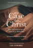 NIV, Case for Christ New Testament with Psalms and Proverbs, Pocket-Sized, Paperback, Comfort Print: Investigating the Evidence for Belief