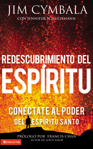 Redescubrimiento del Espíritu: Conéctate al poder del Espíritu Santo ...
