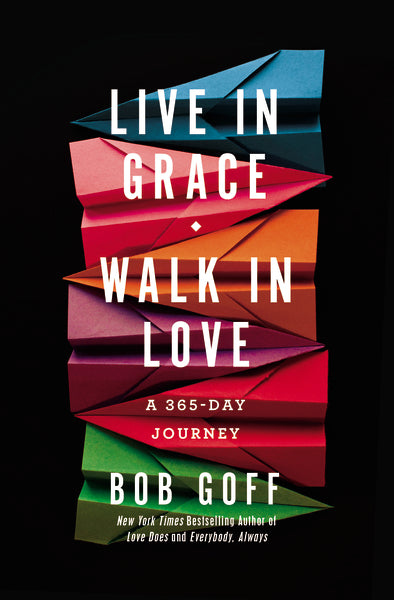 Live in Grace, Walk in Love: A 365-Day Journey – ChurchSource