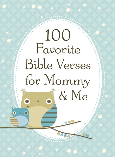 100 Favorite Bible Verses for Mommy and Me – ChurchSource