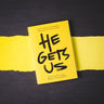 He Gets Us Case Pack of 42: The confounding love, forgiveness, and relevance of the Jesus of the Bible