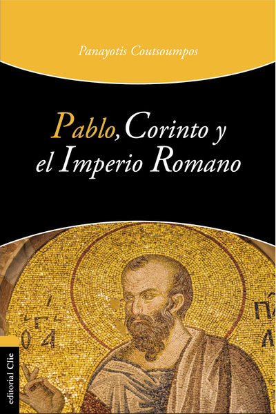 Pablo, Corinto y el Imperio Romano – ChurchSource