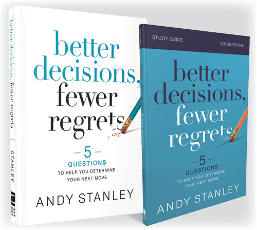 Better Decisions, Fewer Regrets Study Guide & Book Bundle