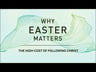 Why Easter Matters Bible Study Guide